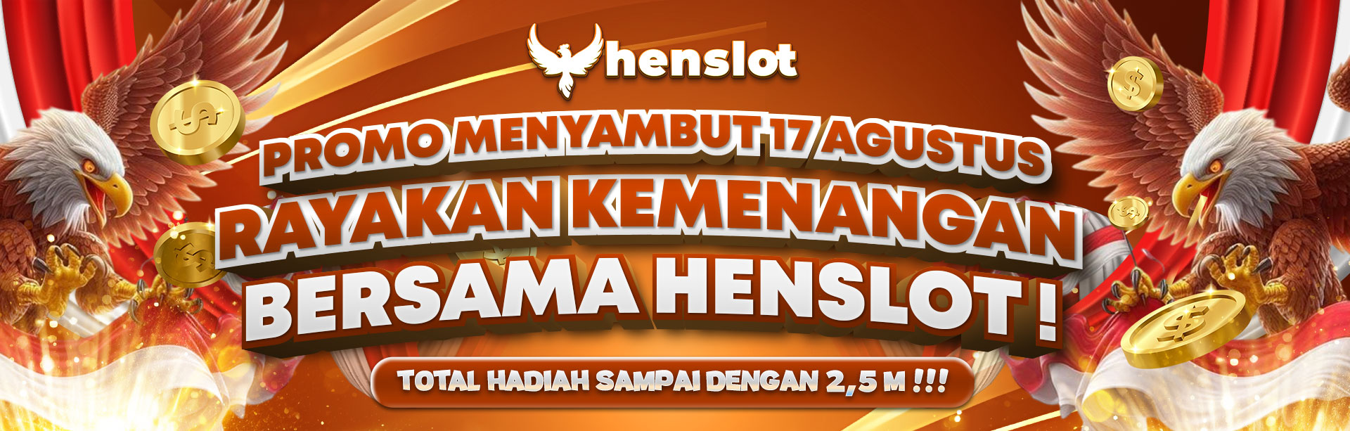 RAYAKAN HARI KEMERDEKAAN BERSAMA HENSLOT