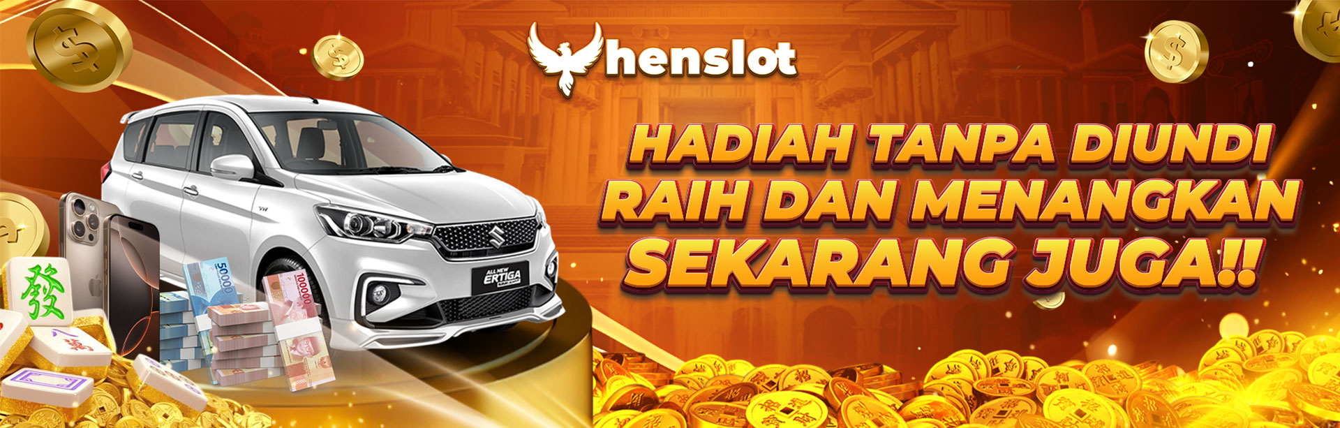 MAIN DI HENSLOT BERHADIAH TANPA DIUNDI